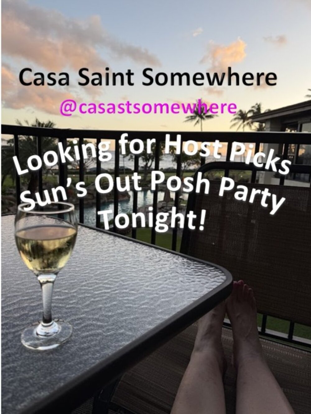 LOOKING FOR HOST PICKS 🌻 SUN'S OUT POSH PARTY